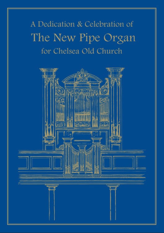 Dedication and Celebration of The New Pipe Organ